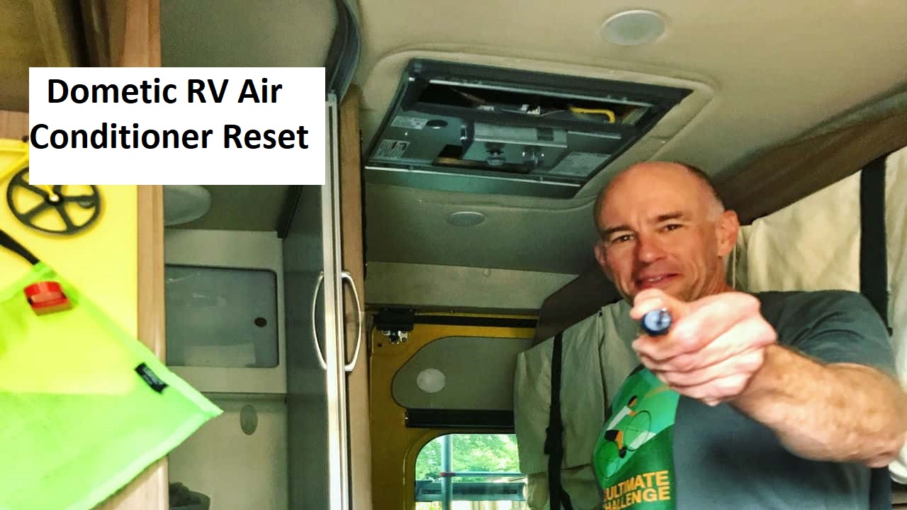 Dometic RV Air Conditioner Reset