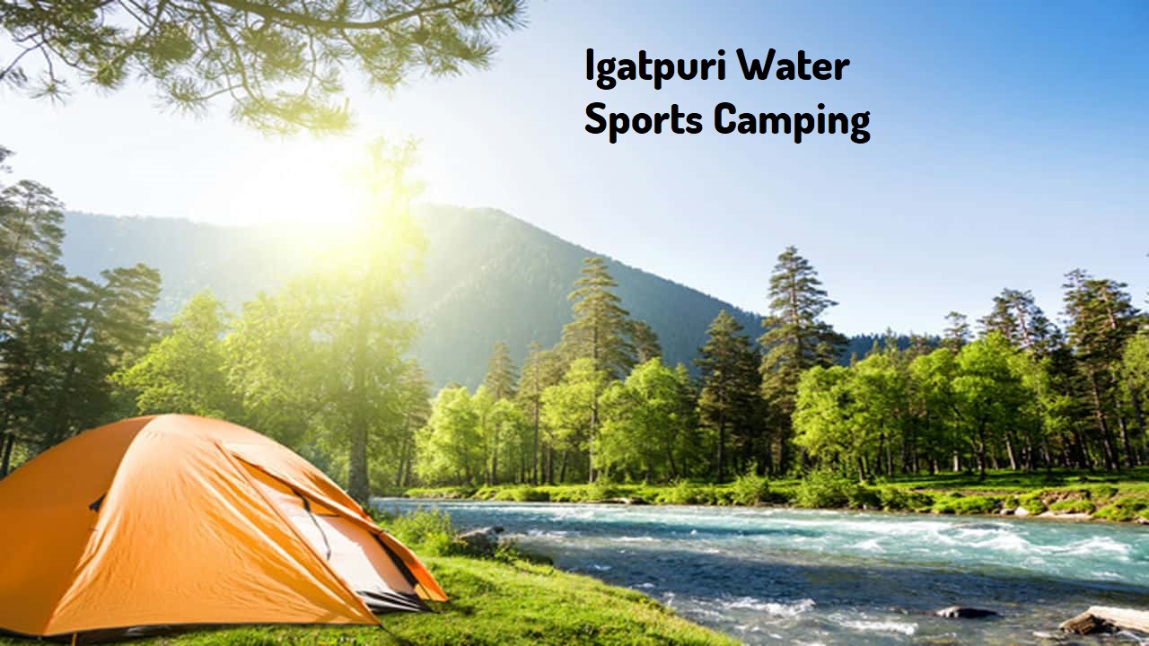 Igatpuri Water Sports Camping